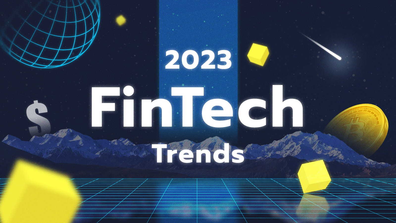 FinTech Trends 2023