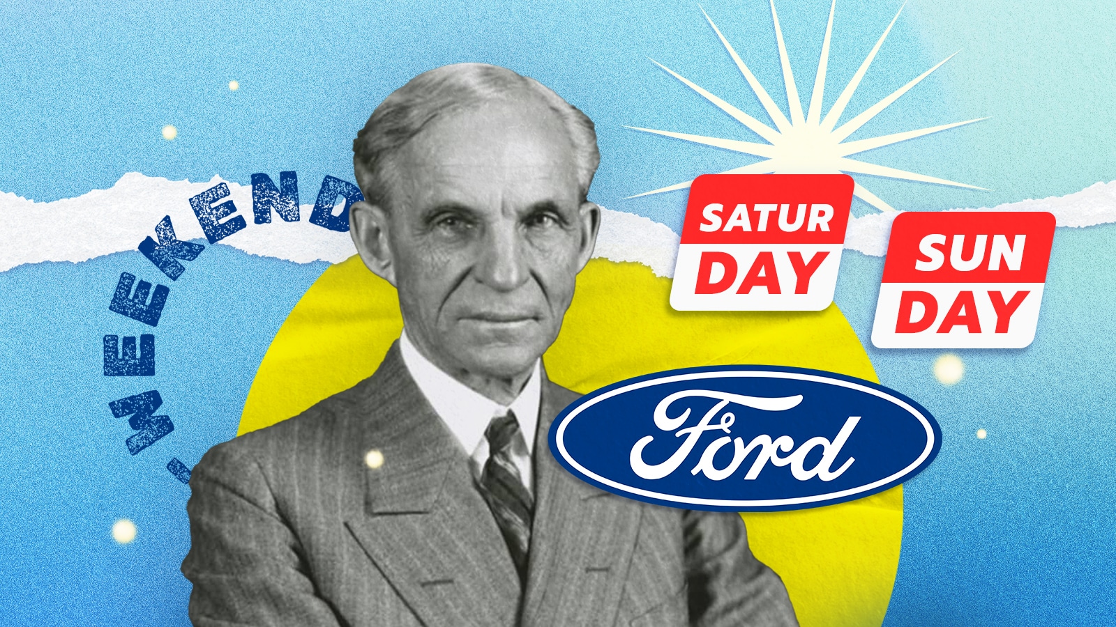 'Weekend' by Henry Ford